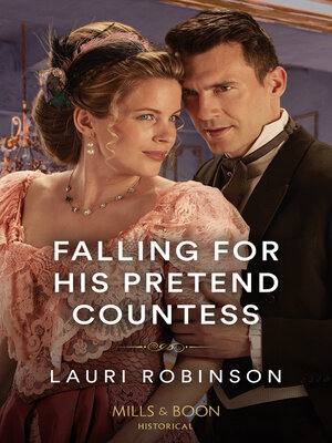 cover image of Falling For His Pretend Countess